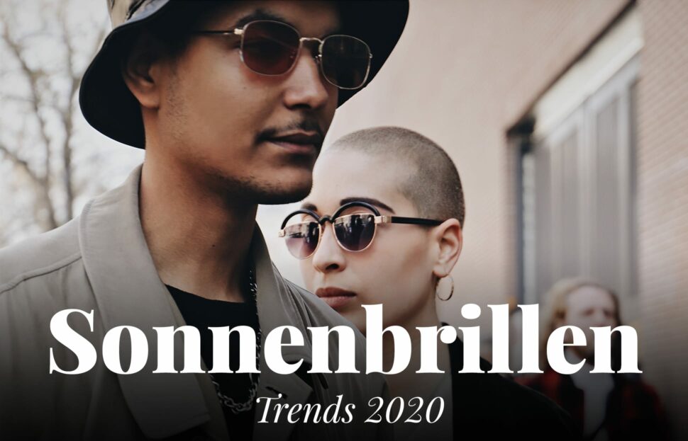 Trends 2020 Sonnenbrillen